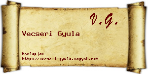 Vecseri Gyula névjegykártya